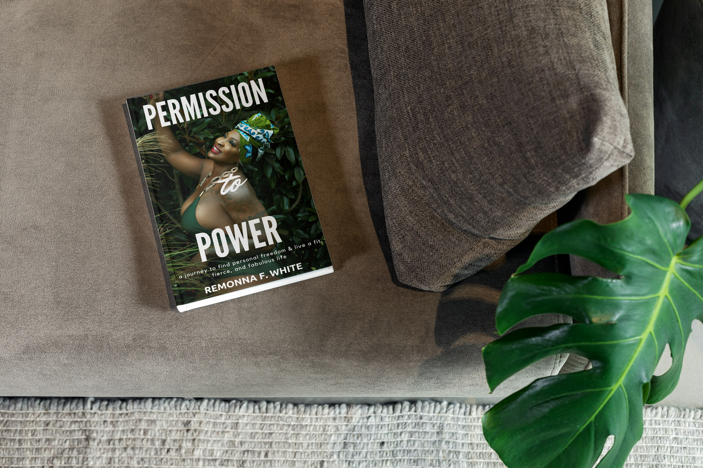 Permission to Power| A Journey to Finding Personal Freedom and a Fit, Fierce, & Fabulous Life